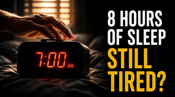 Why You Feel Tired All Day, Even After Sleeping Properly