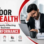 How Poor Health Affects Business Performance