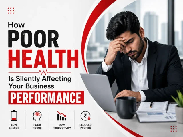 How Poor Health Is Silently Affecting Your Business Performance